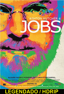 Filmes de Cinema: Assistir Jobs Legendado 2013 ONLINE