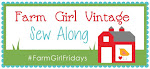 Farm Girl Vintage Sew Along!