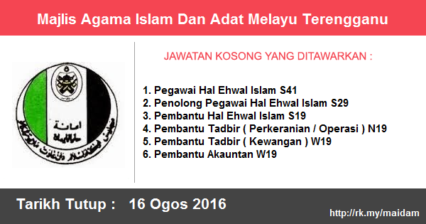 Jawatan Kosong di Majlis Agama Islam Dan Adat Melayu Terengganu (MAIDAM) Jawatan Kosong di Majlis Agama Islam Dan Adat Melayu Terengganu (MAIDAM)
