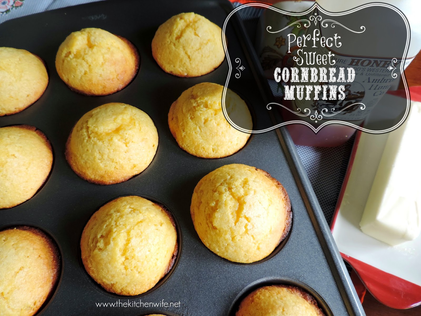 Perfect Sweet Cornbread Muffins - ~The Kitchen Wife~
