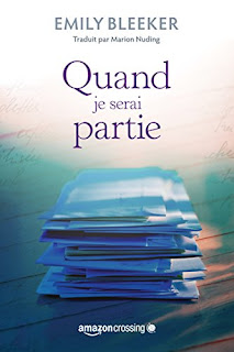 Quand Je Serai Partie de Emily Bleeker PDF Quand Je Serai Partie de Emily Bleeker PDF