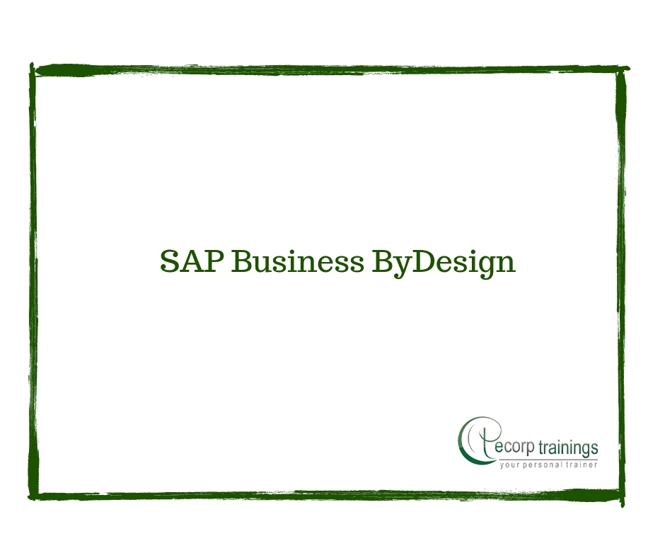 Sap Business Bydesign Training In Hyderabad India Ecorp Trainings