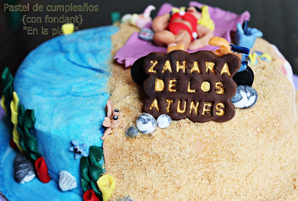PASTEL DE CUMPLEAÑOS {CON FONDANT} "EN LA PLAYA" ON THE BEACH