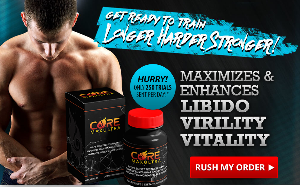 Give you Muscular and Perfect Physique with Core Max Ultra