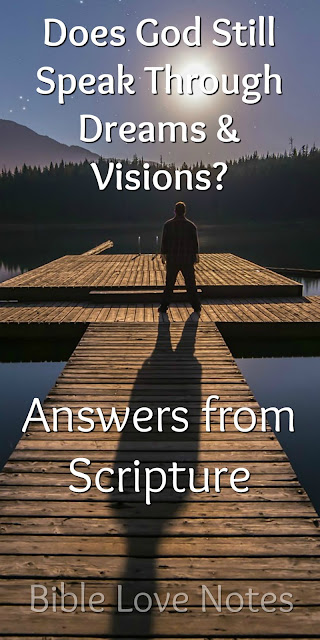 Does God Still Speak in Dreams and Visions? This short Bible study addresses that question.