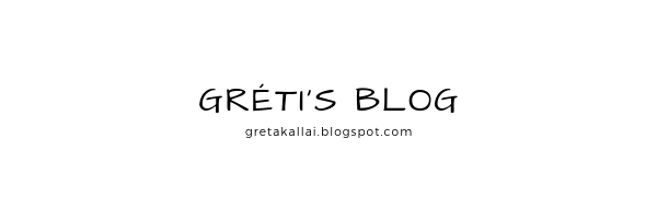 Gréti's blog