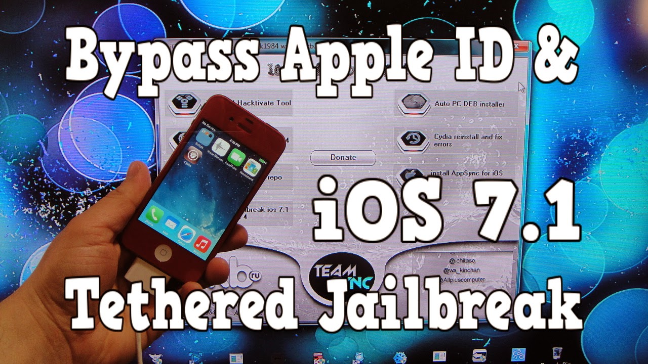 How To Bypass iOS 7.1 Apple ID & Jailbreak Tethered [iPhone 4] Jailbreak iCloud
