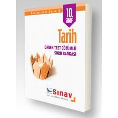 Sınav 10.Sınıf Tarih Örnek Test Çözümlü Soru Bankası Sınav 10.Sınıf Tarih Örnek Test Çözümlü Soru Bankası