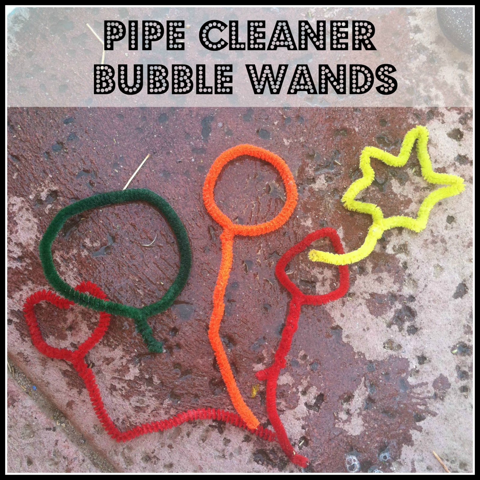 Simplicity Homemade Bubbles and Pipe Cleaner Wands