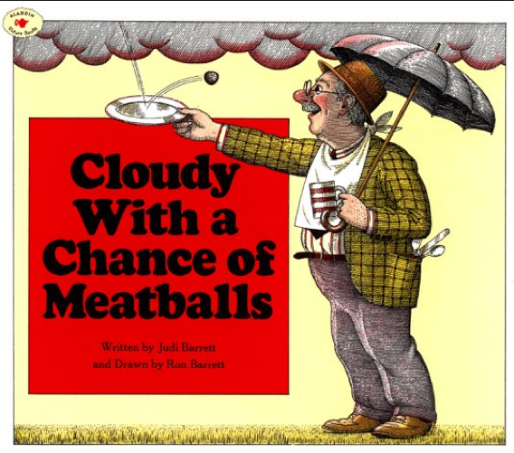 http://www.amazon.com/Cloudy-With-Chance-Meatballs-Barrett/dp/0689707495