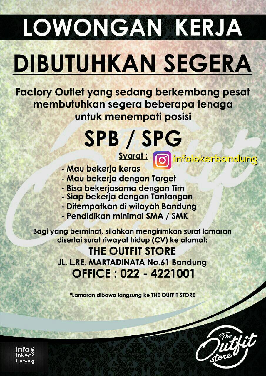 Lowongan Kerja The Outfit Store Bandung Agustus 2017 