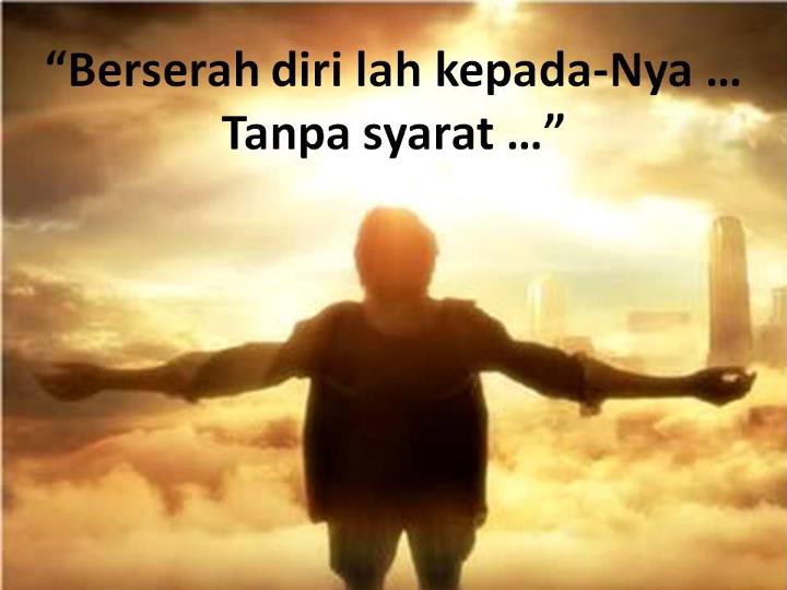 Berserah Diri Kepada Allah Disebut Cara Golden