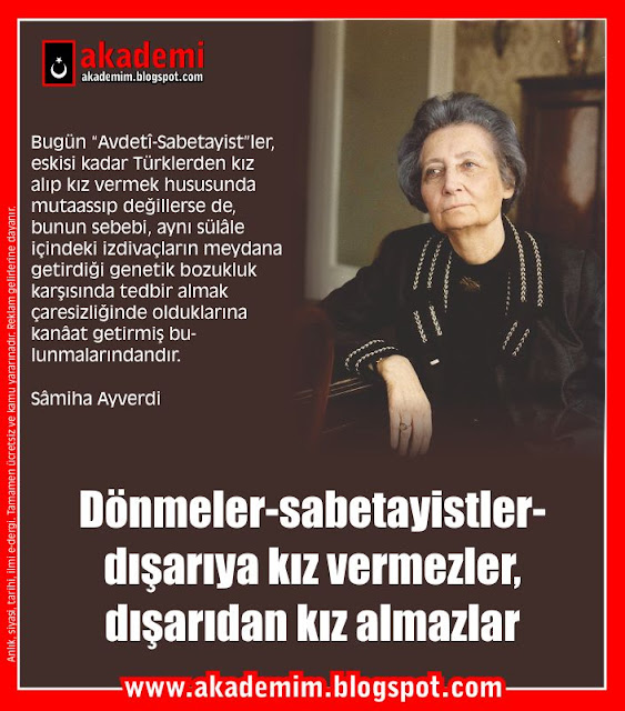 Dönmeler-sabetayistler- dışarıya kız vermezler, dışarıdan kız almazlar