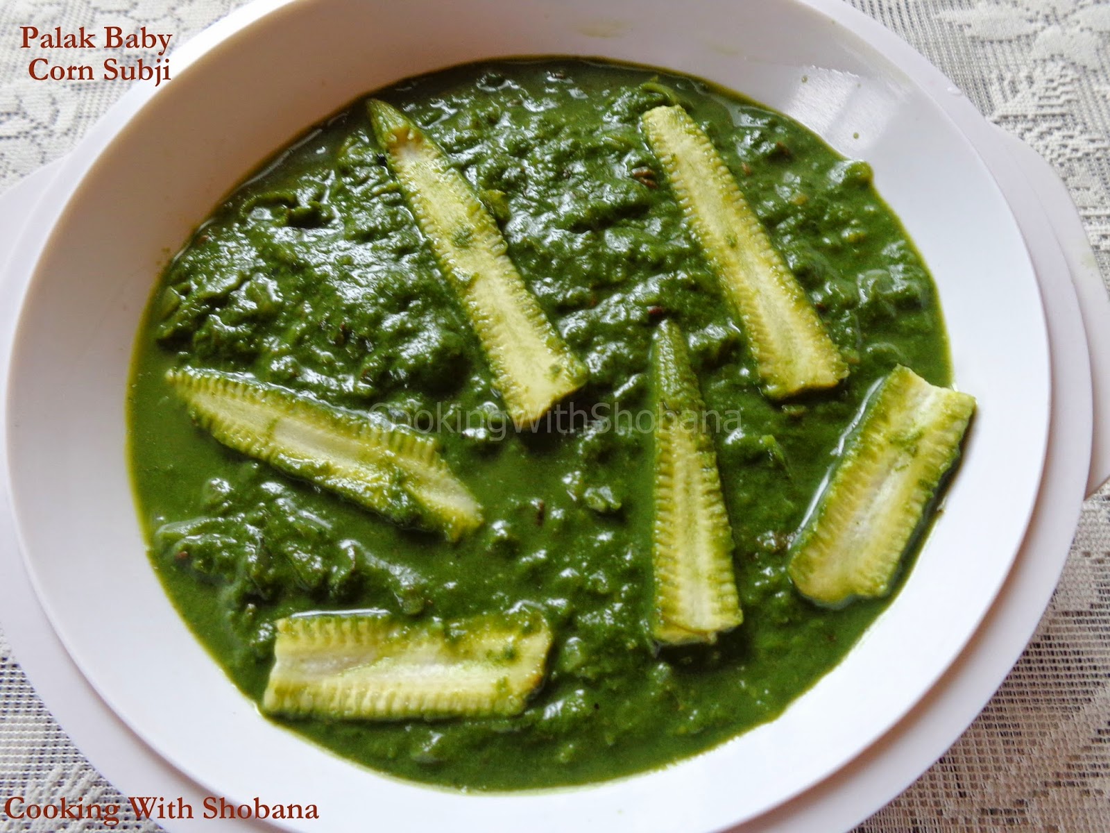 Cooking With Shobana PALAK BABY CORN SUBZI