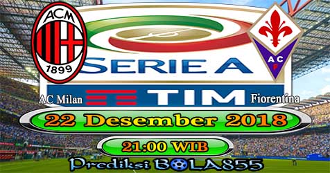 Prediksi Bola855 AC Milan vs Fiorentina 22 Desember 2018 Prediksi Bola855 AC Milan vs Fiorentina 22 Desember 2018