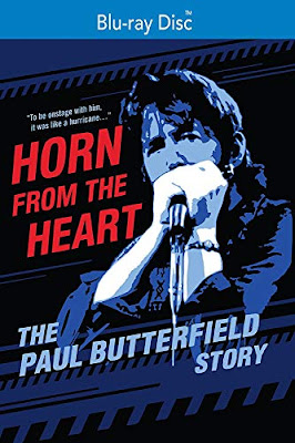 Horn From The Heart The Paul Butterfield Story Bluray