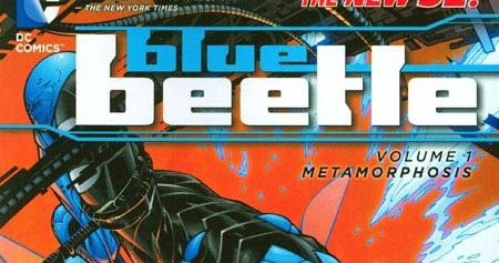 Review Blue Beetle Vol 1 Metamorphosis Trade Paperback