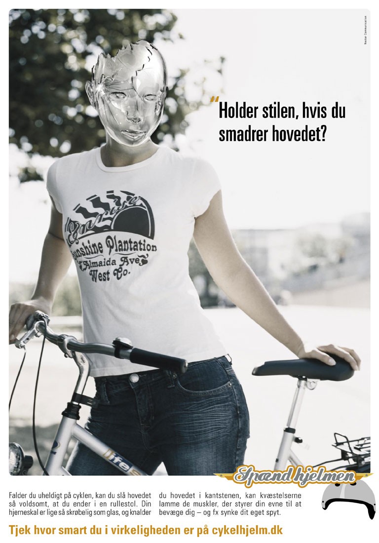 Reklame plakat for manipulerende angst-kampagne for cykelhjelm - Holder stilen hvis du smadrer hovedet?