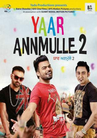 Yaar Anmulle 2 2017 HDRip 480p Full Movie Punjabi 350MB Watch Online Full Movie Download bolly4u