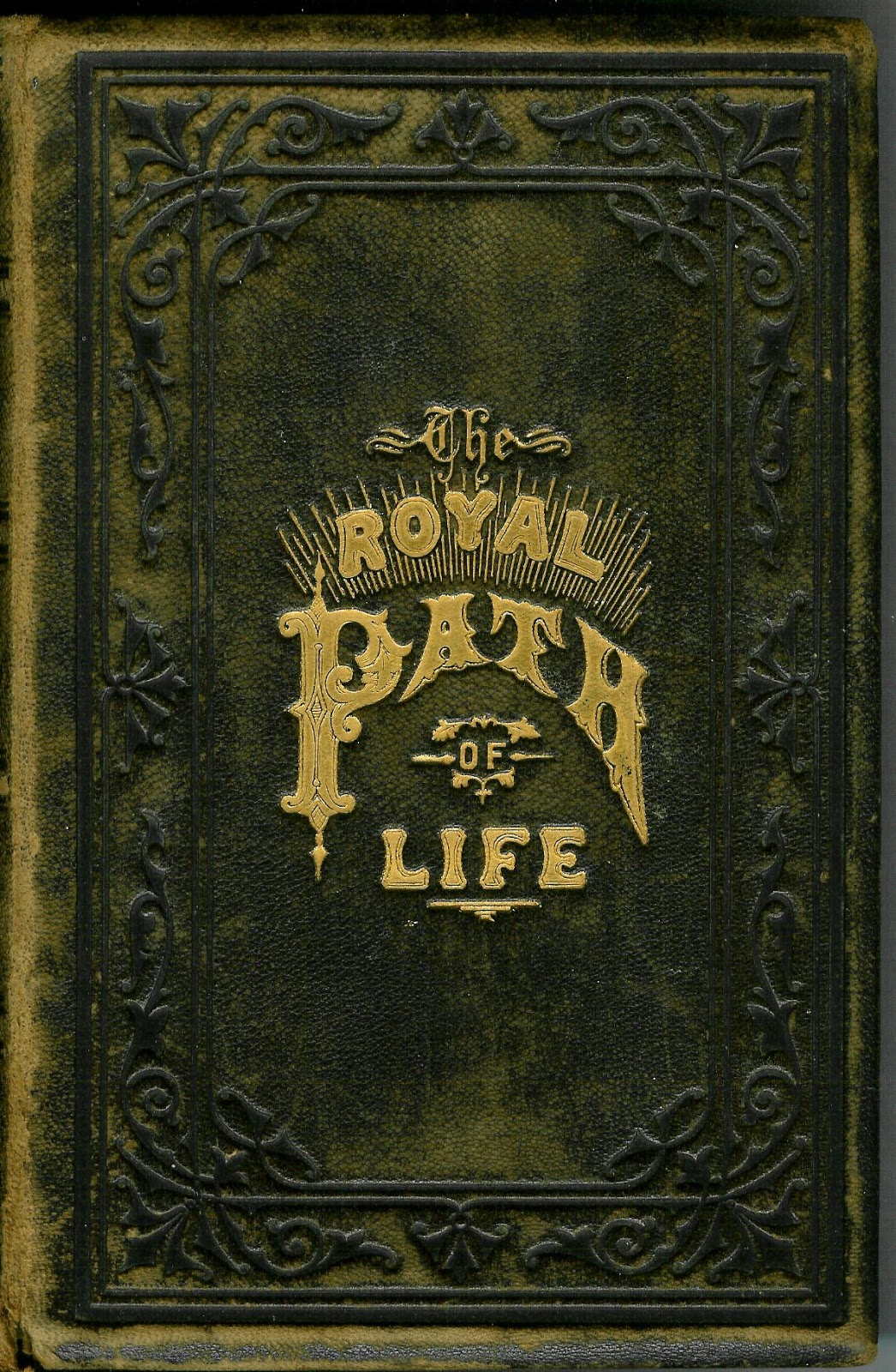 Vintiquities The Royal Path of Life...