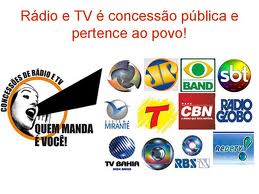 Concessões de Rádio e TV - Quem manda é você!
