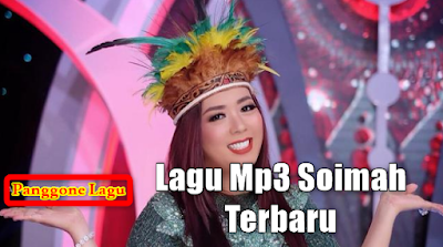 Download Koleksi Lagu Mp3 Soimah Terbaru Dan Terpopuler 