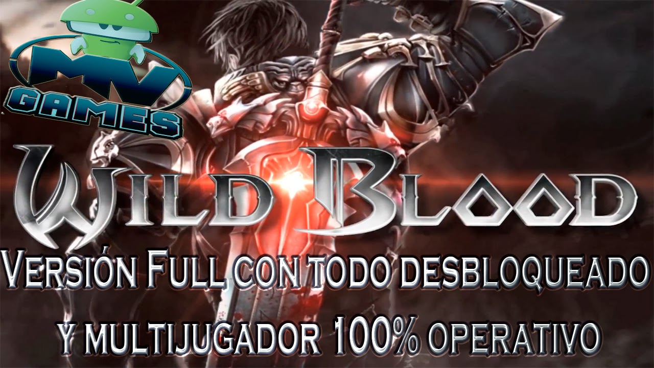 MVGamesAndroid Descargar Wild Blood Premium v1.1.2 .apk [Español