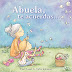 «Abuela, te acuerdas...» de Paul Russell & Nicky Johnston