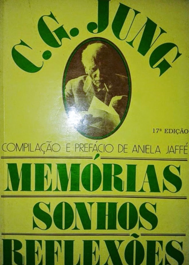 Memórias, Sonhos, Reflexões", De Jung: Leitura Comentada, Parte 1