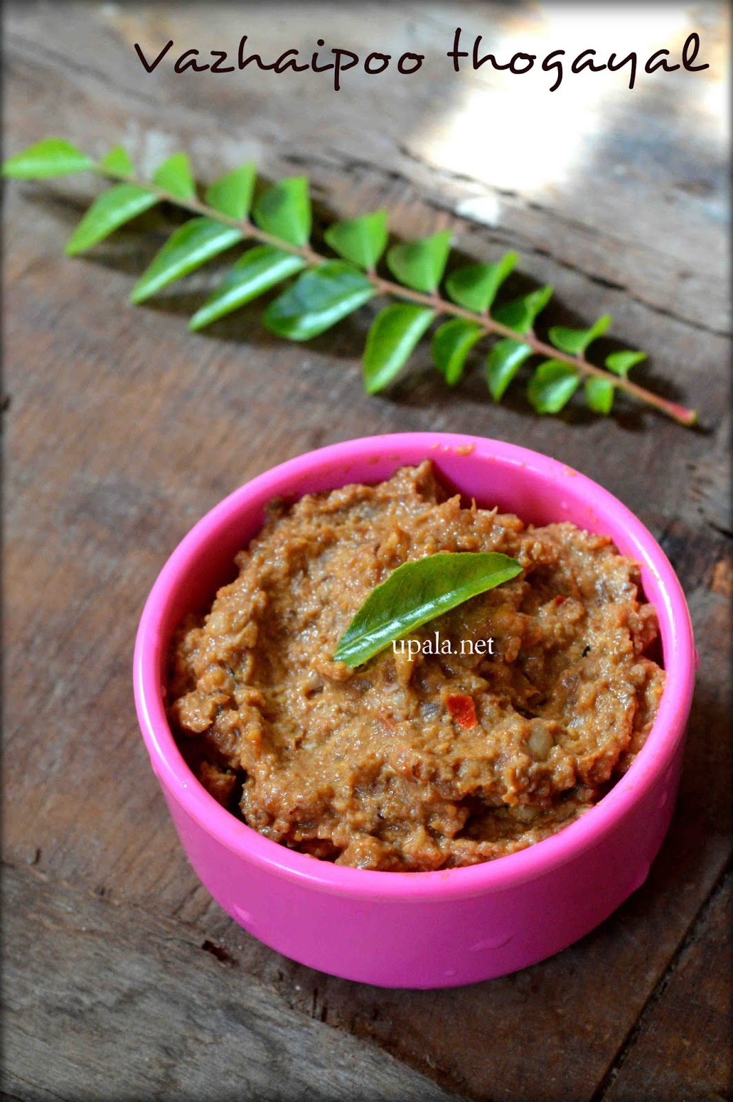 Upala Vazhaipoo thogayal/Banana Flower thogayal