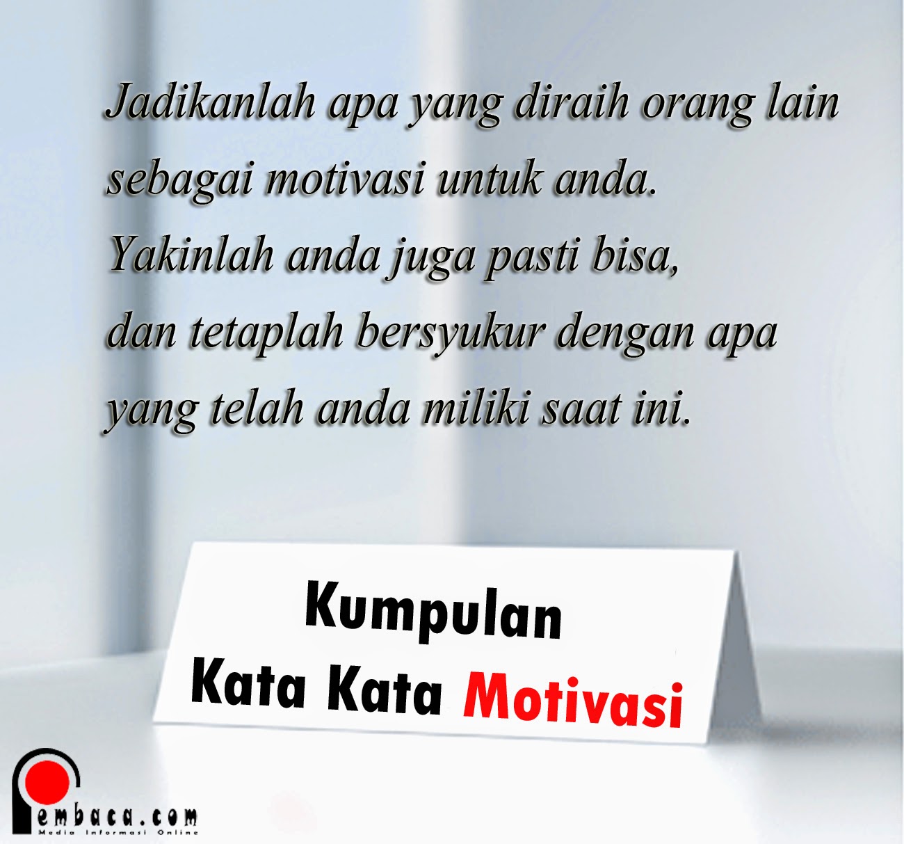 Kumpulan Kata Kata Motivasi 