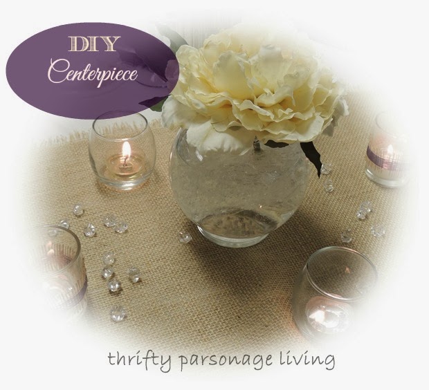 Thrifty Parsonage Living DIY CENTERPIECE FOR A FORMAL DINNER