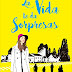 «La vida te da sorpresas» de Josefina Fernández