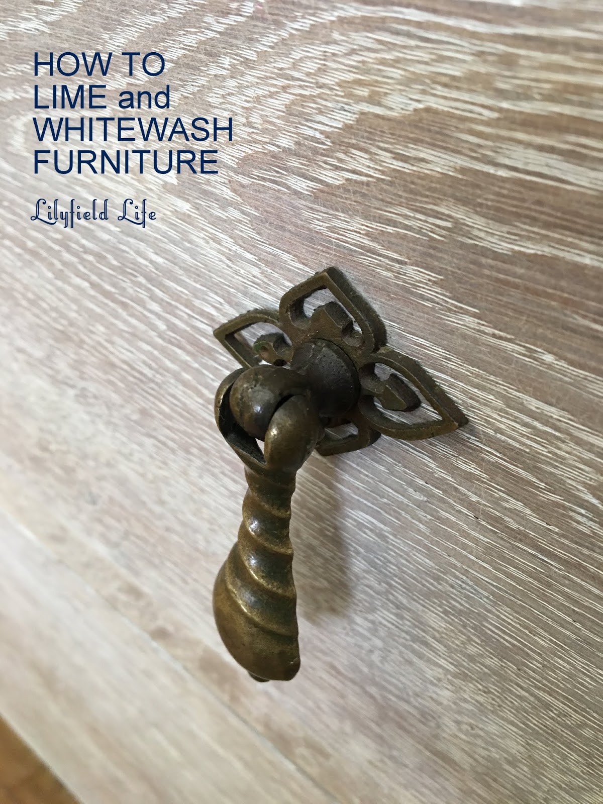 Lilyfield Life Limed Oak Drawers how to achieve this look