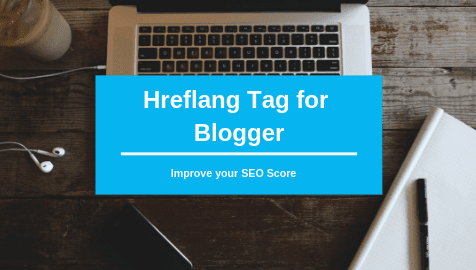 How to Add Hreflang tag in Blogger hreflang tag