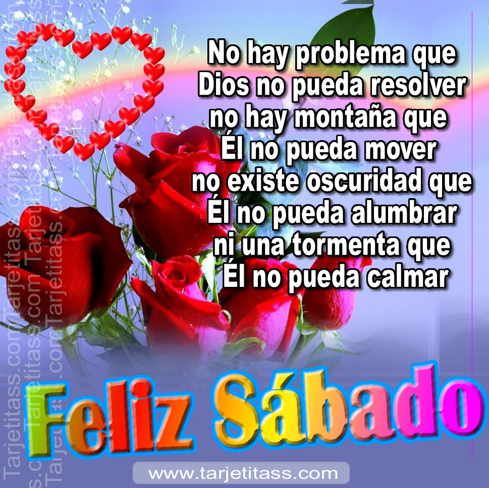 Feliz Excelente Sabado Dios Te Regala Este Dia