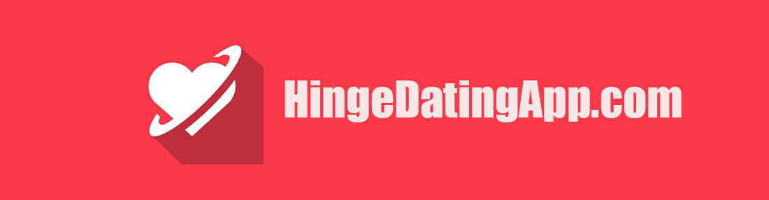 Hinge dating app is a platform gathered lots of people for hookups