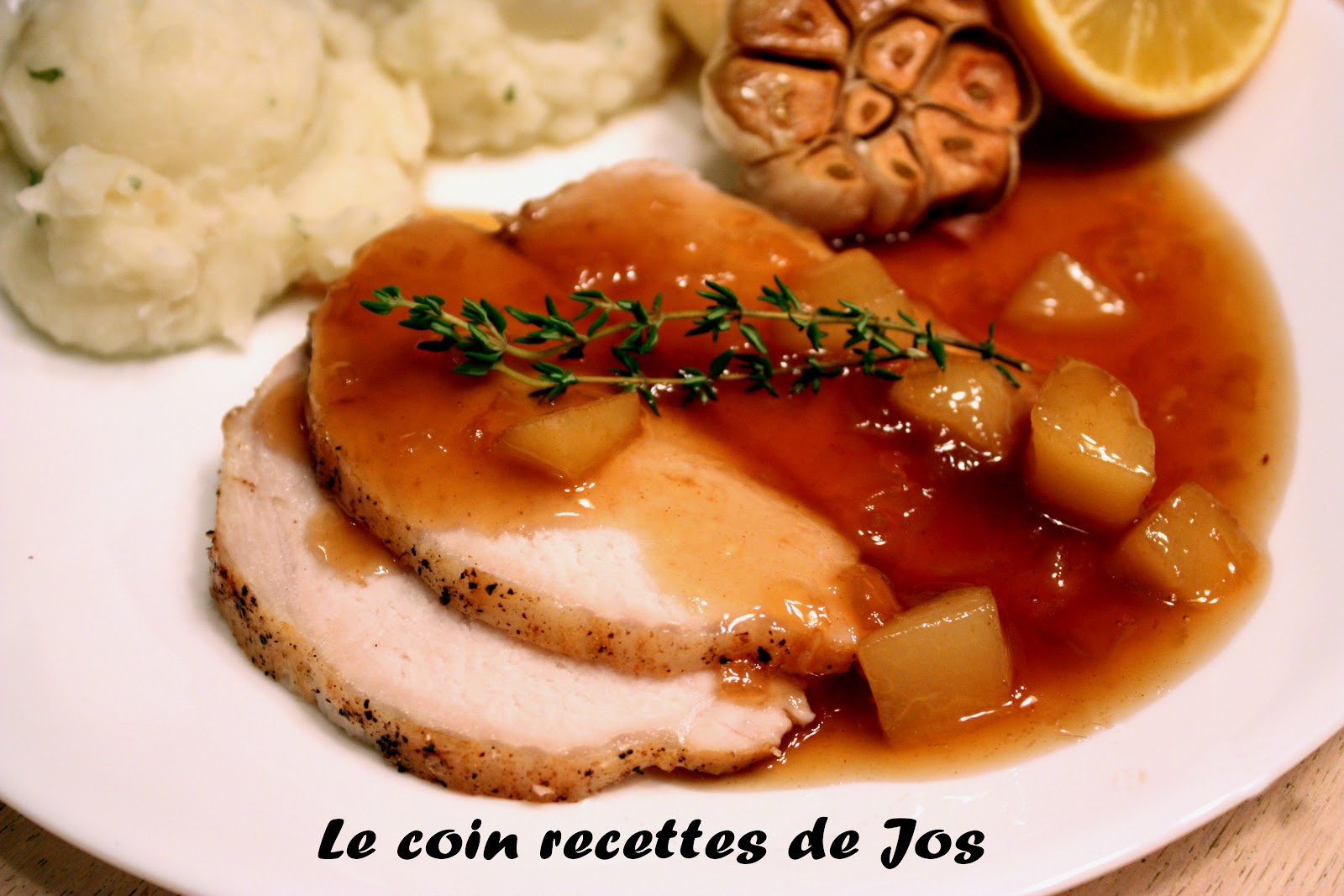 Le coin recettes de Jos LONGE DE PORC, SAUCE À L'ÉRABLE ET AUX POIRES Le coin recettes de Jos LONGE DE PORC, SAUCE À L'ÉRABLE ET AUX POIRES