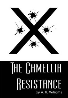 http://www.amazon.com/Camellia-Resistance-Camellias-Trilogy-Book-ebook/dp/B00AXMRPL2/ref=sr_1_1?s=books&ie=UTF8&qid=1453901839&sr=1-1&keywords=The+Camellia+Resistance++By+A.R.+Williams