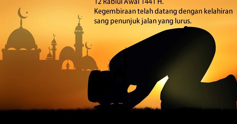 Memperingati Maulid Gambar Maulid Nabi Muhammad Saw 2019 - Tempat