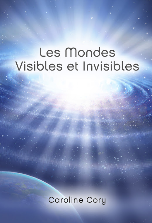 Les Mondes Visibles et Invisibles