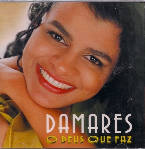 Damares - O Deus que Faz (2004) ~ Mil Louvores