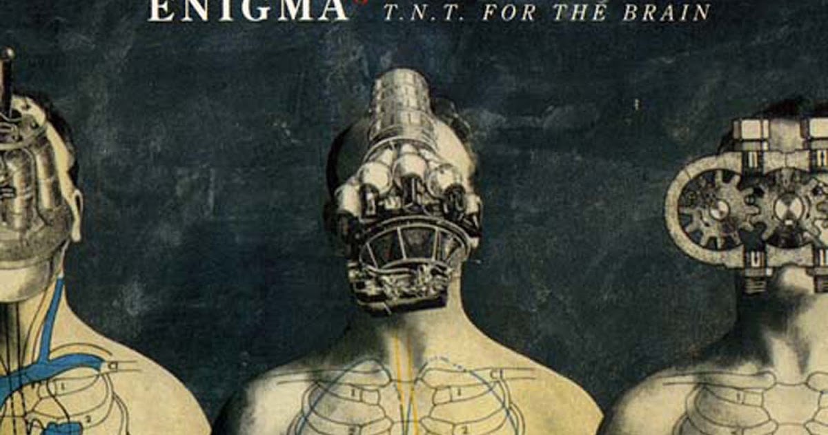 Enigma brain. Enigma TNT for the. Enigma - t.n.t. for the Brain. Enigma - for Brain. Enigma TNT for the Brain.