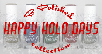 B Polished Happy Holodays Collection