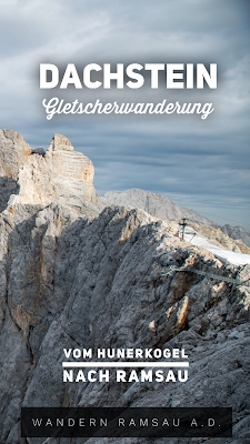 Dachstein Gletscherwanderung | Wanderung vom Dachsteingletscher über Feisterscharte und Guttenberghaus nach Ramsau |