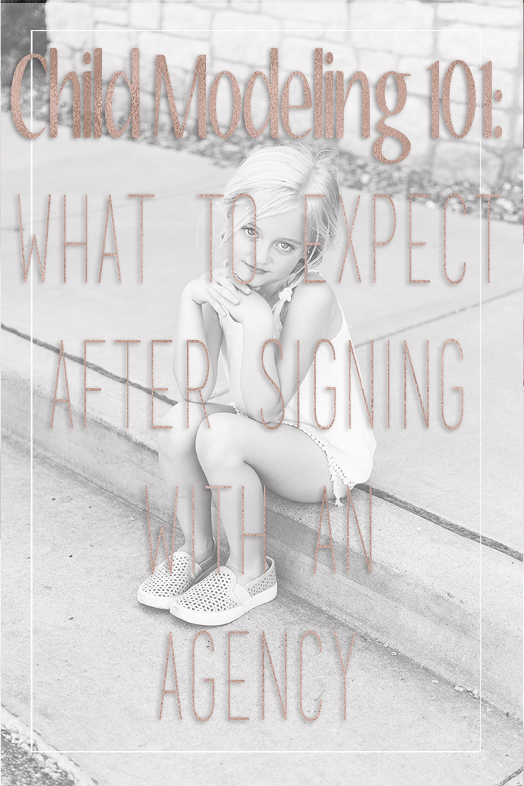 Child Modeling 101 What to Expect After Signing with an Agency