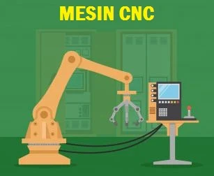 Daftar 6 Mesin CNC Paling Umum