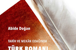 Tarih ve Mekan Odağında Türk Romanı İncelemeleri Kitabını Pdf, Epub, Mobi İndir