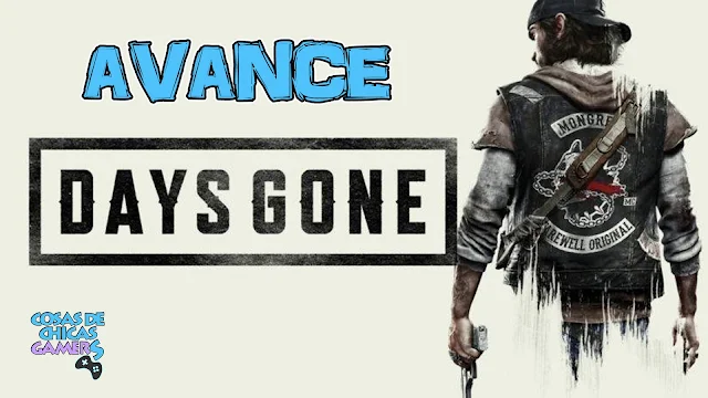 Avance Days Gone PS4
