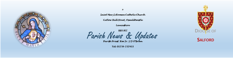 Saint Mary's Oswaldtwistle Weekly Newsletter